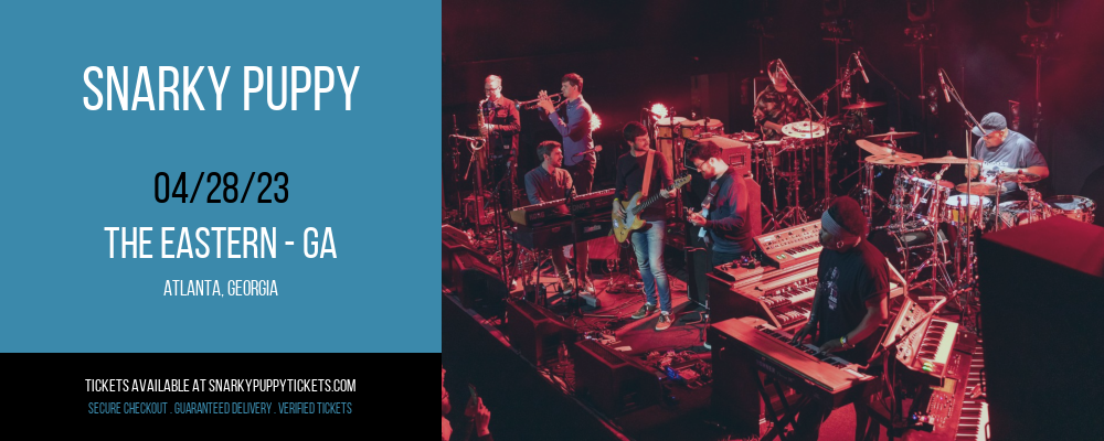 Snarky Puppy at Snarky Puppy Tickets tickets Snarky Puppy at Snarky Puppy Tickets