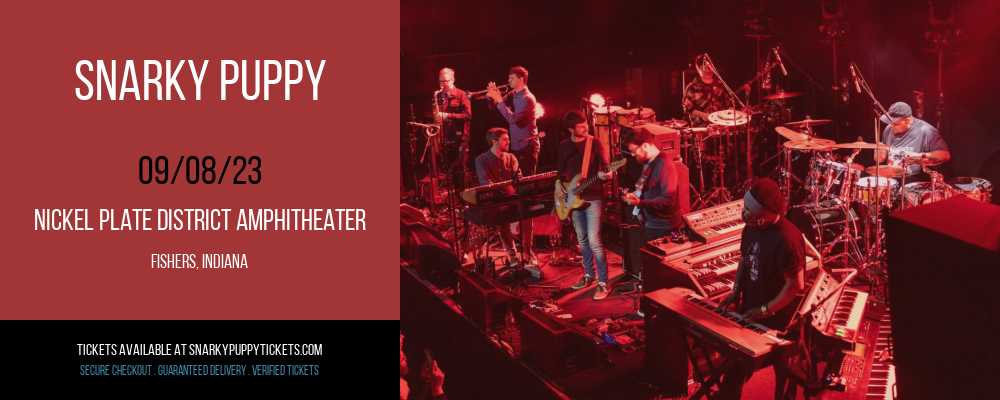 Snarky Puppy at Snarky Puppy Tickets tickets Snarky Puppy at Snarky Puppy Tickets