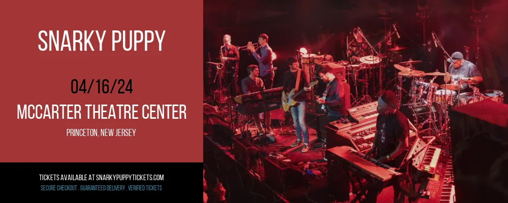 Snarky Puppy at McCarter Theatre Center at McCarter Theatre Center