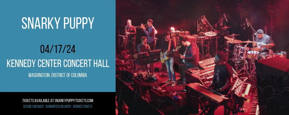 Snarky Puppy at Kennedy Center Concert Hall at Kennedy Center Concert Hall
